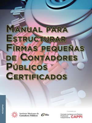 cover image of Manual para estructurar firmas pequeñas de contadores públicos certificados